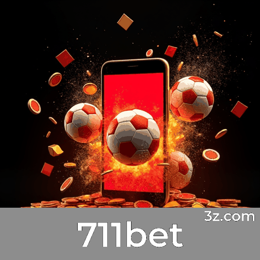 711bet: Rápido Download e Uso Fácil para Brasileiros